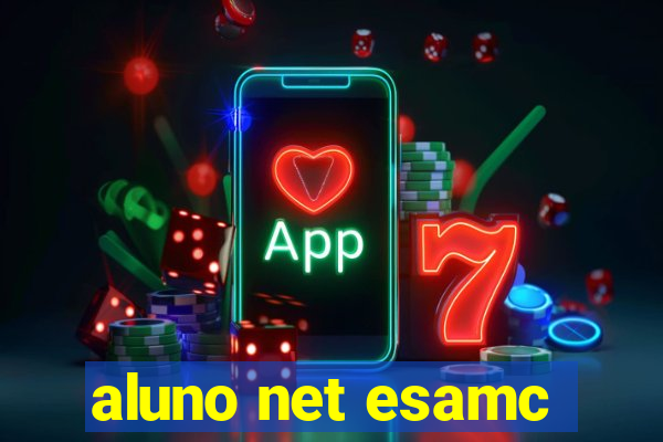 aluno net esamc